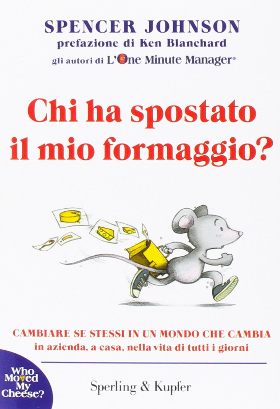 Chi ha spostato il mio formaggio?