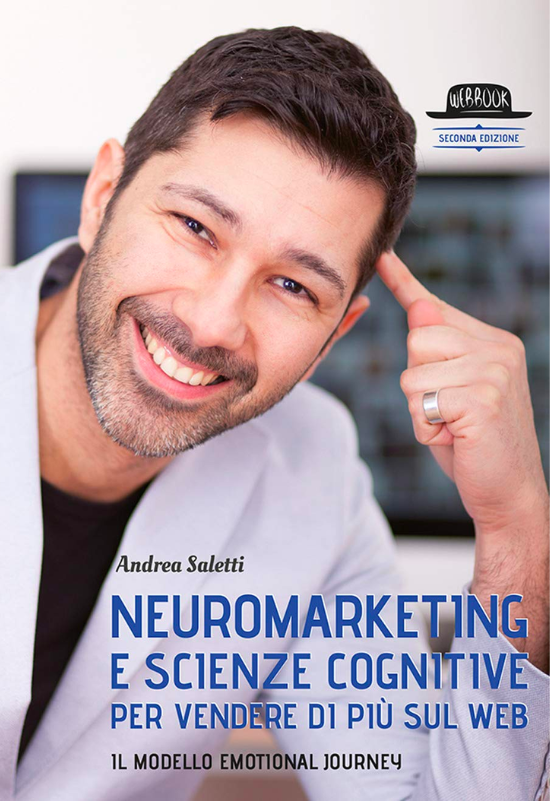 Neuromarketing e scienze cognitive di Adrea Saletti