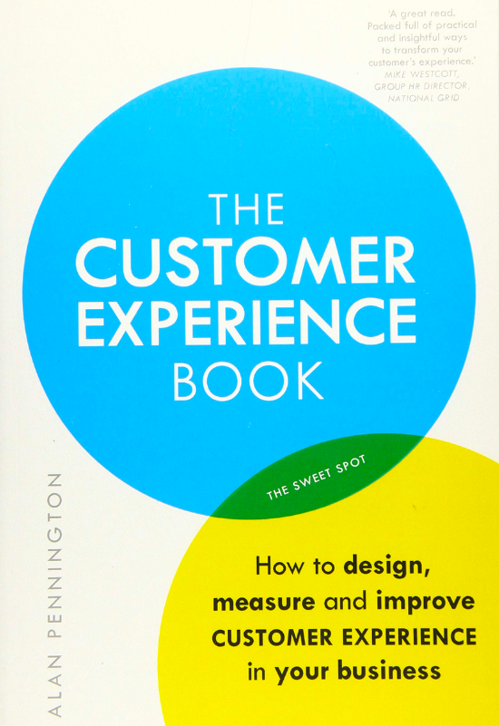 The customer experience book di Alan Pennington