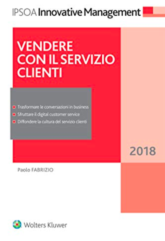 Vendere con il servizio clienti di Paolo Fabrizio